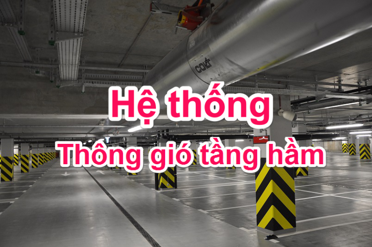 hệ thống thông gió tầng hầm