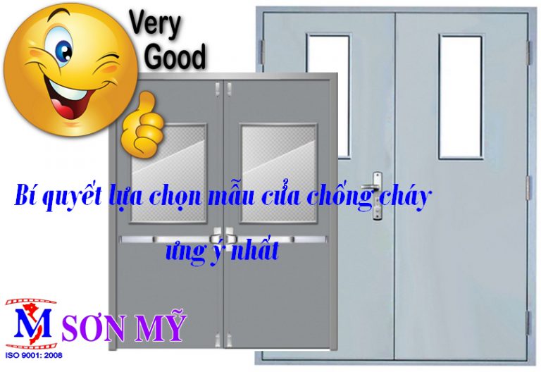 Bí quyết lựa chọn mẫu cửa chống cháy ưng ý nhất