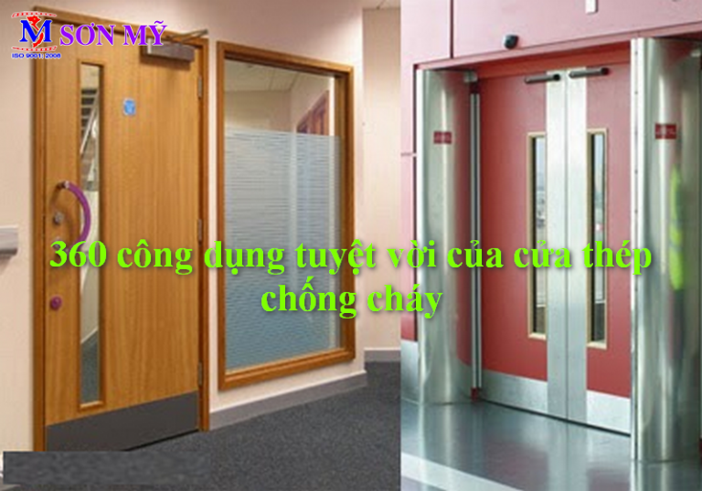 180 công dụng tuyệt vời của cửa thép chống cháy