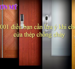 1001 điều bạn cần lưu ý khi chọn cửa thép chống cháy