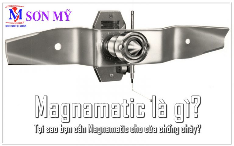 Magnamatic là gì? Tại sao bạn cần Magnamatic cho cửa chống cháy?
