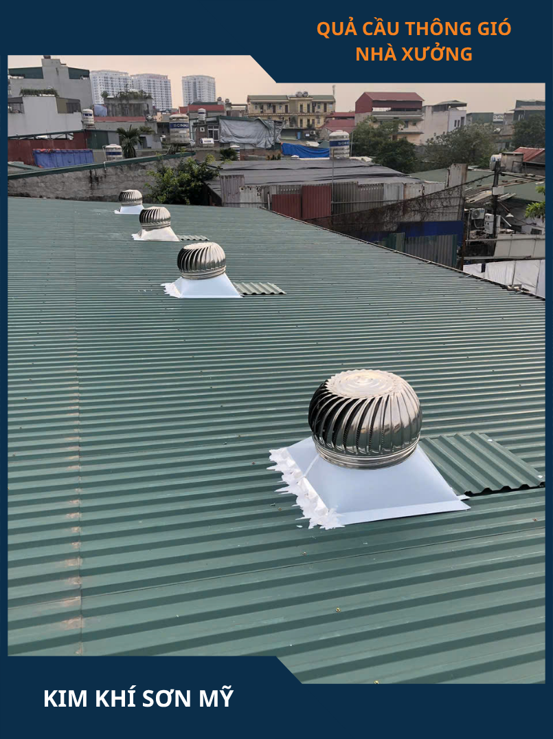 Quả cầu thông gió nhà xưởng
