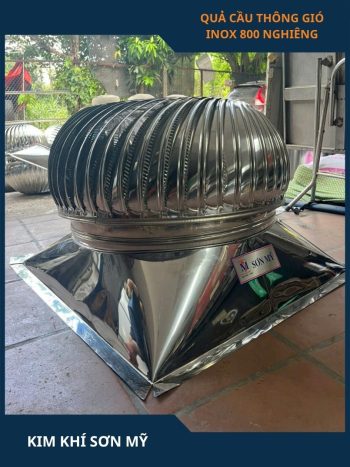 Quả cầu thông gió inox D800 nghiêng